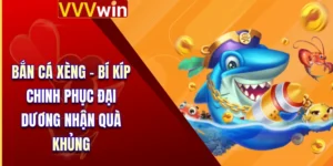 Bắn Cá Xèng