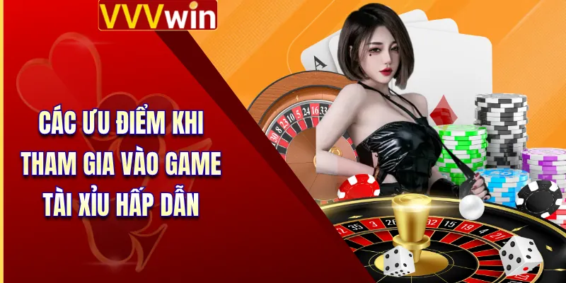 Tài Xỉu - Kinh Nghiệm Soi Cầu Chuẩn Xác Dành Tại VVVWin 2 Các ưu điểm khi tham gia vào game tài xỉu hấp dẫn